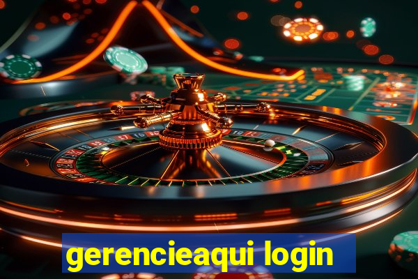 gerencieaqui login